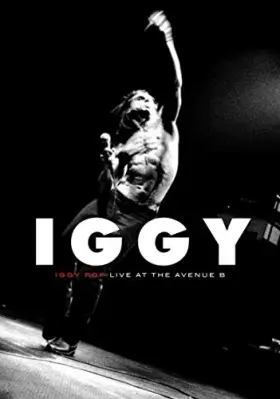 Couverture du produit · Iggy Pop : Live at the avenue B