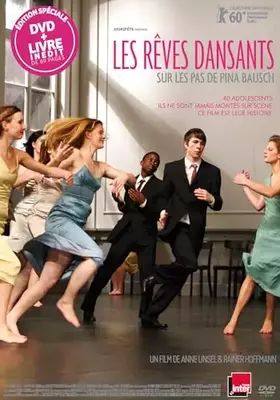 Couverture du produit · Rêves dansants : sur Les Pas de Pina Bausch [Édition Livre-DVD]