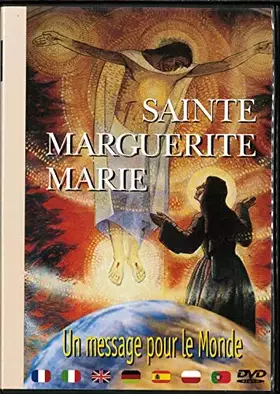 Couverture du produit · Sainte Marguerite-Marie : Un Message pour Le Monde