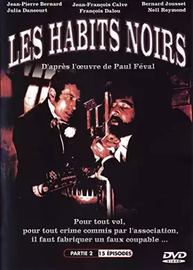 Couverture du produit · Les Habits Noirs-Partie 2