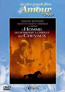 Couverture du produit · L'HOMME QUI MURMURAIT A L'OREILLE DES CHEVAUX / ROBERT REDFORD - KRISTIN SCOTT THOMAS