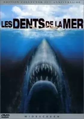 Couverture du produit · Les Dents de la mer [Édition Collector 25ème Anniversaire]