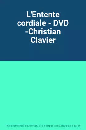 Couverture du produit · L'Entente cordiale - DVD -Christian Clavier