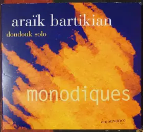 Couverture du produit · Monodiques (Doudouk Solo)