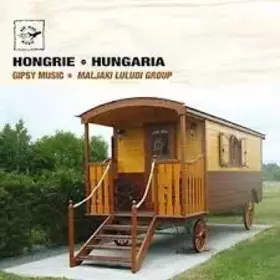 Couverture du produit · Hongrie / Hungaria - Gypsy Music