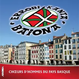 Couverture du produit · Chœurs d'Hommes du Pays Basque