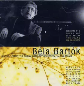 Couverture du produit · Béla Bartók - Concerto No. 3 Pour Piano Et Orchestre 