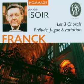 Couverture du produit · Les Trois Chorals/Final [Import]