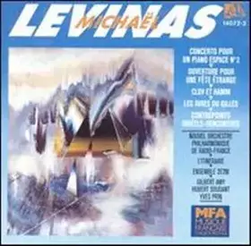 Couverture du produit · Ouverture Pour Une Fête Étrange • Les Rires Du Gilles • Concerto Pour Un Piano-Espace N°2