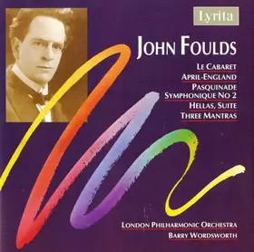 Couverture du produit · Le Cabaret, Pasquinade Symphonique No.2, April-England, Hellas Suite, Three Mantras