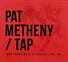 Couverture du produit · Tap - John Zorn's Book Of Angels | Vol. 20