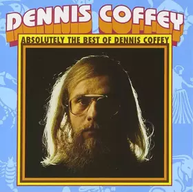 Couverture du produit · Absolutely The Best Of Dennis Coffey
