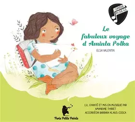 Couverture du produit · Le fabuleux voyage d’Aminta Polka