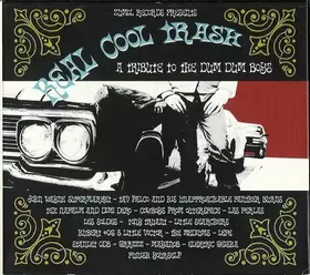 Couverture du produit · Real Cool Trash - A Tribute To The Dum Dum Boys