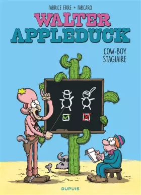 Couverture du produit · Walter Appleduck - Tome 1 - Stagiaire Cow-boy
