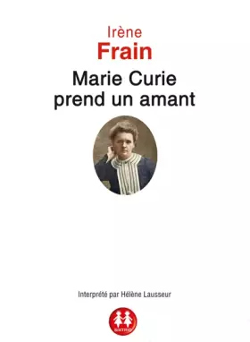 Couverture du produit · Marie Curie prend un amant