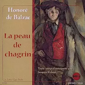 Couverture du produit · La Peau de Chagrin 1 CD MP3