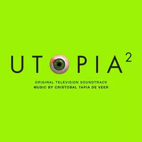 Couverture du produit · Utopia² (Original Television Soundtrack)