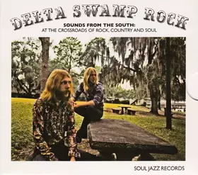 Couverture du produit · Delta Swamp Rock (Sounds From The South: At The Crossroads Of Rock, Country And Soul)