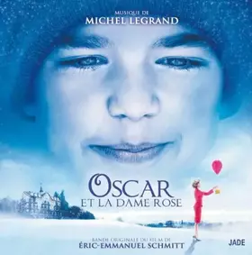 Couverture du produit · Oscar Et La Dame Rose