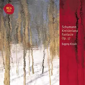 Couverture du produit · Schumann: Kreisleriana op. 16, Fantaisie Op. 17