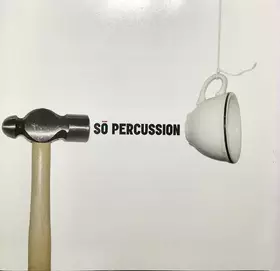 Couverture du produit · Sō Percussion