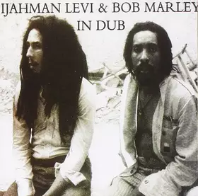 Couverture du produit · Ijahman Levi & Bob Marley In Dub