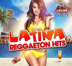 Couverture du produit · Latina Reggaeton Hits [Import]
