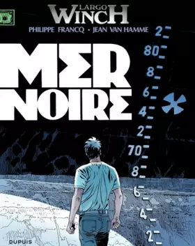 Couverture du produit · Largo Winch - tome 17 - Mer noire