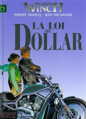 Couverture du produit · Largo Winch, tome 14 : La Loi du dollar