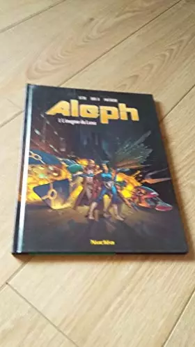 Couverture du produit · Aleph, tome 1 : l'énigme du Luna