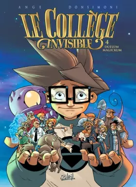 Couverture du produit · Le Collège invisible T04: Duelum Magickum