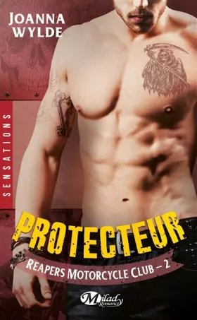 Couverture du produit · Reapers Motorcycle Club, Tome 2: Protecteur