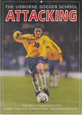 Couverture du produit · Attacking (Soccer School Series)