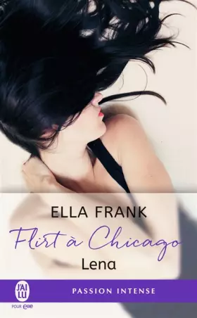 Couverture du produit · Flirt à Chicago, 1 : Lena