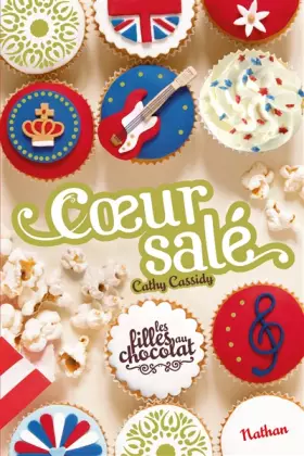 Couverture du produit · Les filles au chocolat, Tome 3.5 : Coeur salé