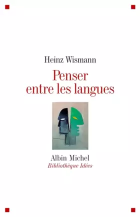 Couverture du produit · Penser entre les langues