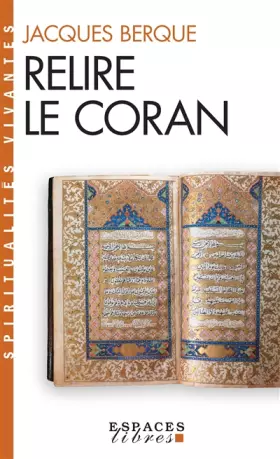 Couverture du produit · Relire le Coran (Espaces Libres - Spiritualités Vivantes)