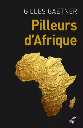 Couverture du produit · Pilleurs d'Afrique