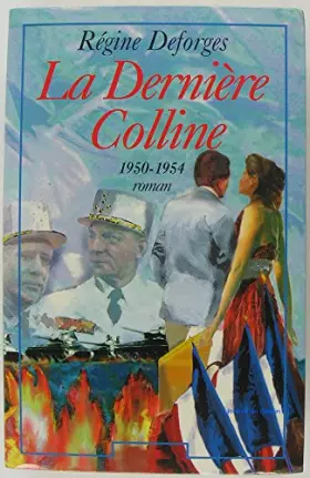 Couverture du produit · La Derniere Colline 1950-1954