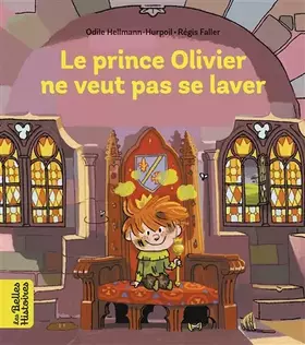 Couverture du produit · Le prince Olivier ne veut pas se laver
