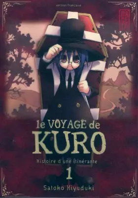 Couverture du produit · Le Voyage de Kuro, tome 1