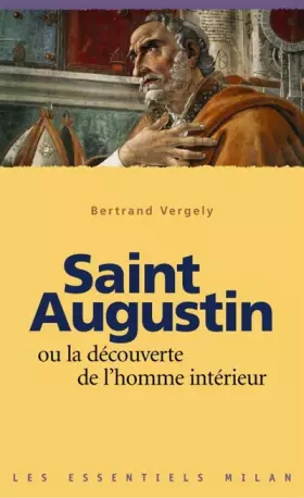 Couverture du produit · Saint Augustin ou la découverte de l'homme intérieur