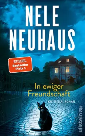 Couverture du produit · In ewiger Freundschaft: Kriminalroman | Der neue packende Taunus-Krimi der Bestsellerautorin