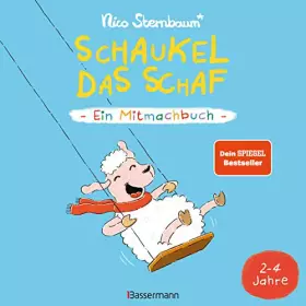 Couverture du produit · Schaukel das Schaf - Ein Mitmachbuch zum Schütteln, Schaukeln, Pusten, Klopfen und sehen, was dann passiert. Von 2 bis 4 Jahren