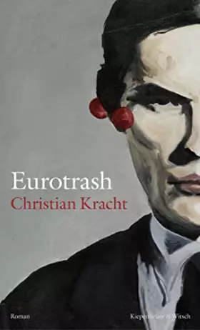 Couverture du produit · Eurotrash: Roman