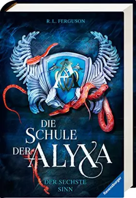 Couverture du produit · Die Schule der Alyxa, Band 3: Der sechste Sinn