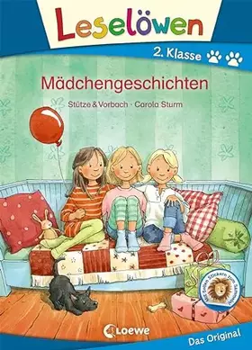 Couverture du produit · Leselöwen 2. Klasse - Mädchengeschichten: Erstlesebuch für Kinder ab 7 Jahre