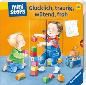 Couverture du produit · ministeps: Glücklich, traurig, wütend, froh: Ab 18 Monaten