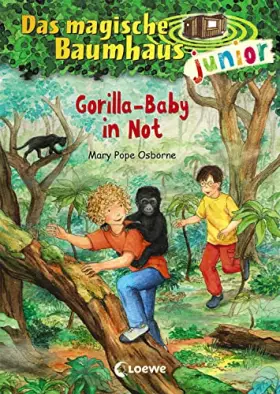 Couverture du produit · Das magische Baumhaus junior (Band 24) - Gorilla-Baby in Not: Kinderbuch zum Vorlesen und ersten Selberlesen - Mit farbigen Ill